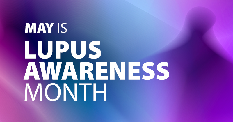 Lupus Awareness Month! 